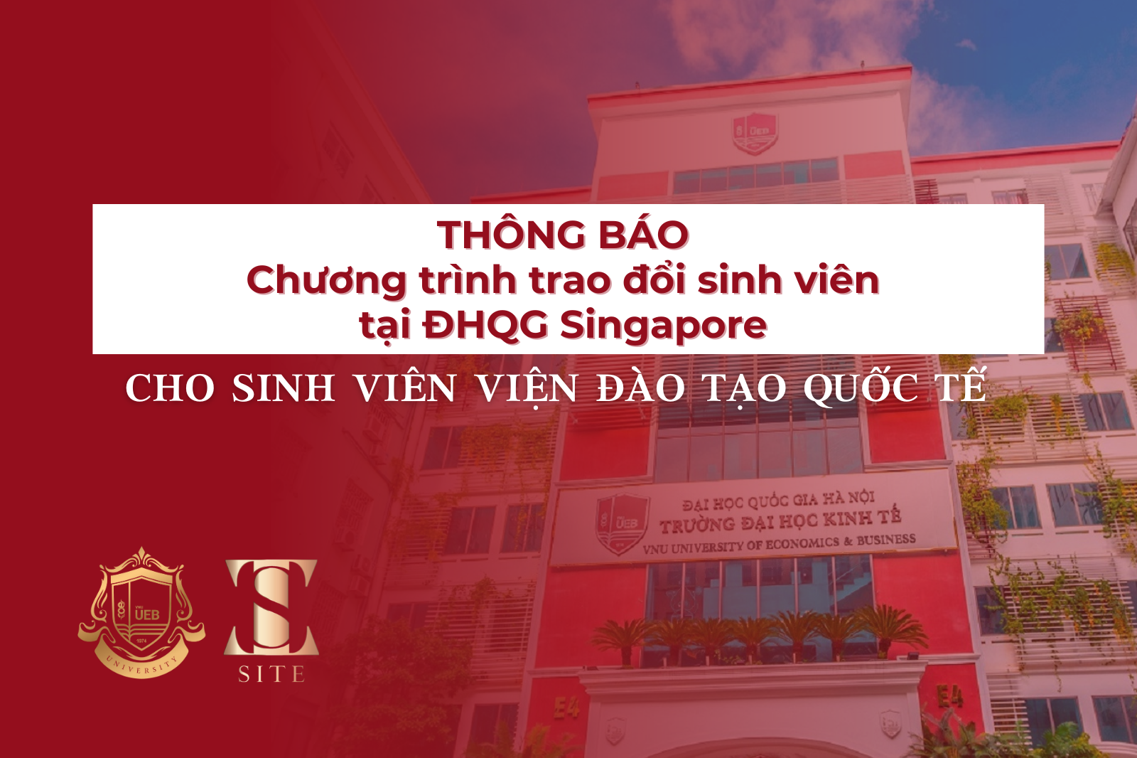 Thông báo các Chương trình trao đổi sinh viên tại Đại học Quốc gia Singapore (NUS) năm 2025